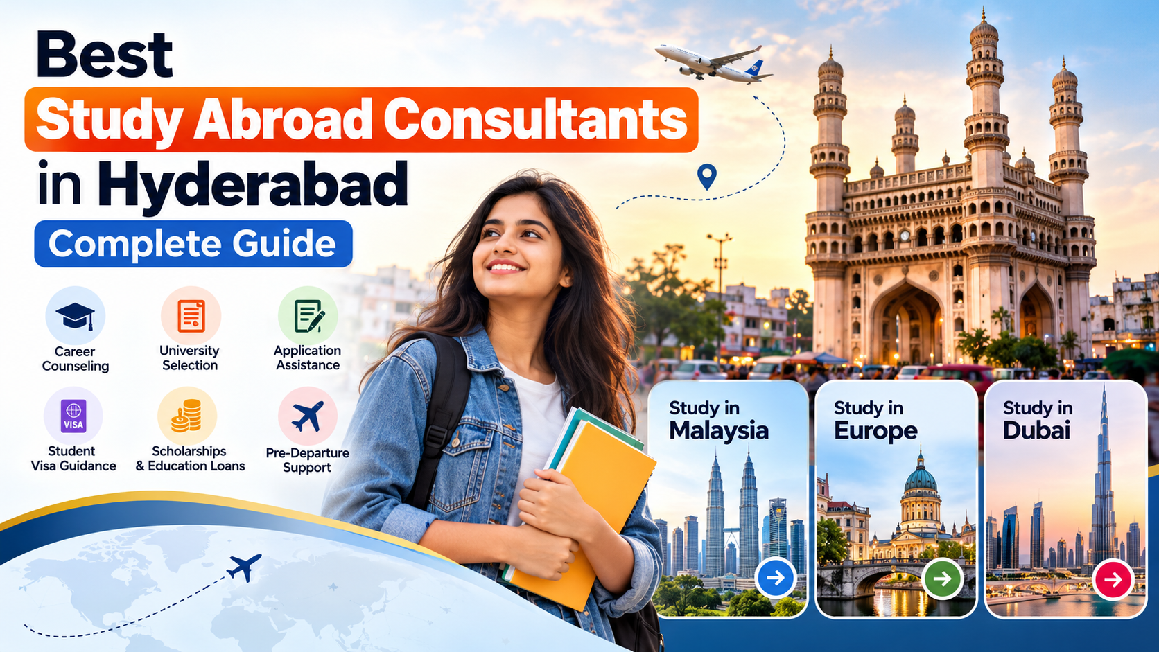 Best Study Abroad Consultants in Hyderabad: Complete Guide